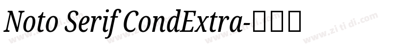 Noto Serif CondExtra字体转换
